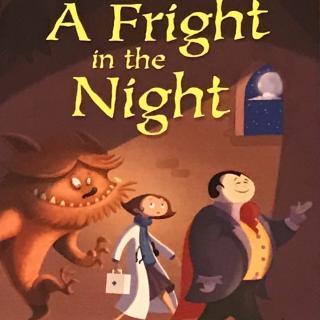 a fright in the night