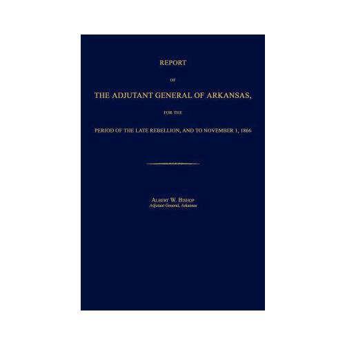 【预订】report of the adjutant general of arkans