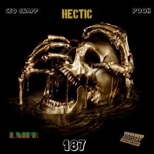 hectic (feat. c.e.o snapp) [explicit]