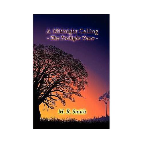 twilightyears,twilightexpress 【预订】a midnight calling: the twilight years