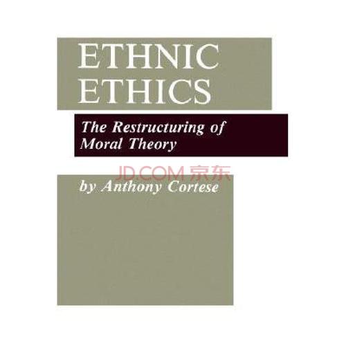 ethnic ethics: the restructuring of mora.