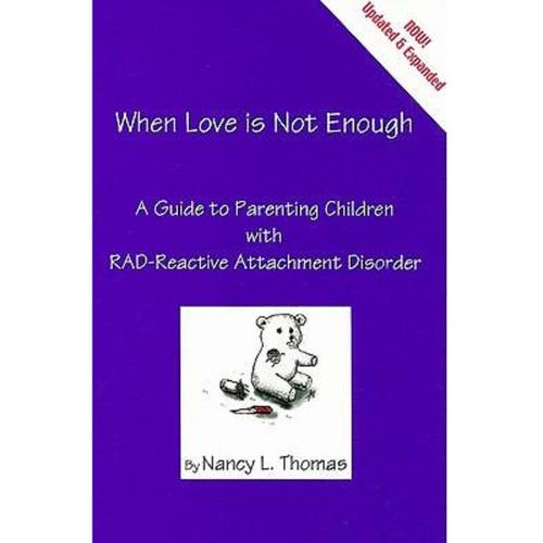 loveismaking,lovemaking 【正版】whenloveisnotenough:aguidetoparentingwithreact