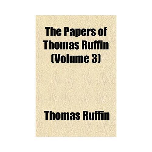 【预订】the papers of thomas ruffin volume 3 9781151771766
