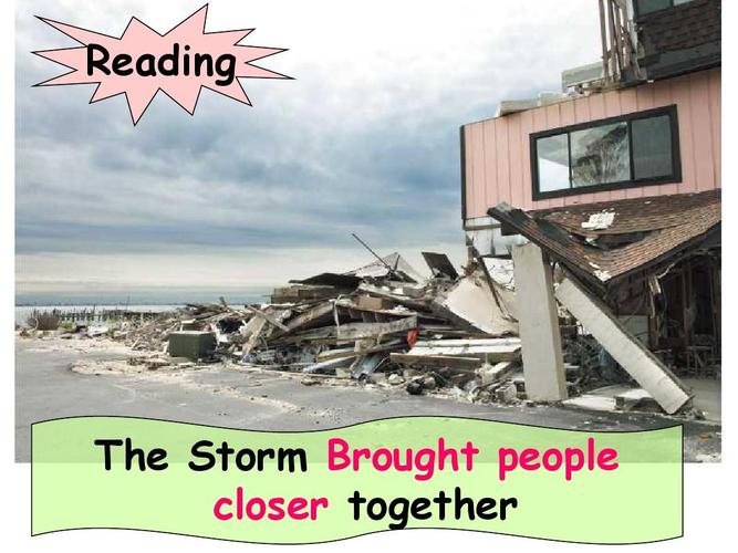 无忧文档 所有分类 初中教育 英语 初二英语 unit5 the storm brought