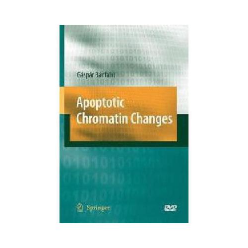chromatin,mitochondria 【预订】apoptotic chromatin changes [with 3-d glasses and