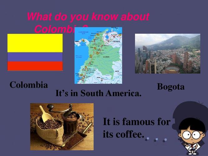 colombia it"s in south america.
