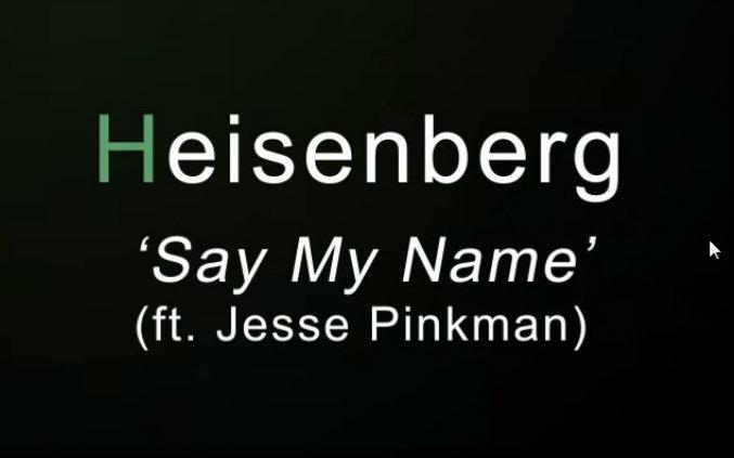 (搬运)heisenberg(绝命毒师元素rap) (ft. jesse pinkman)