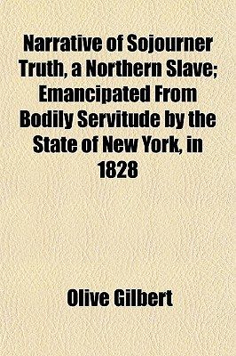 narrativeofsojournertruthanorthernslaveemancipatedfrombodily