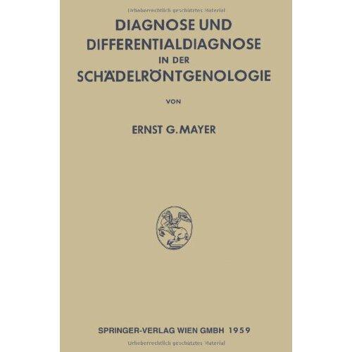 【预订】diagnose und differentialdiagnose in der schadelrontgen