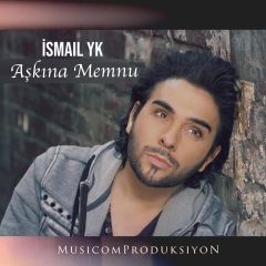 ismail yk - a06k03na memnu