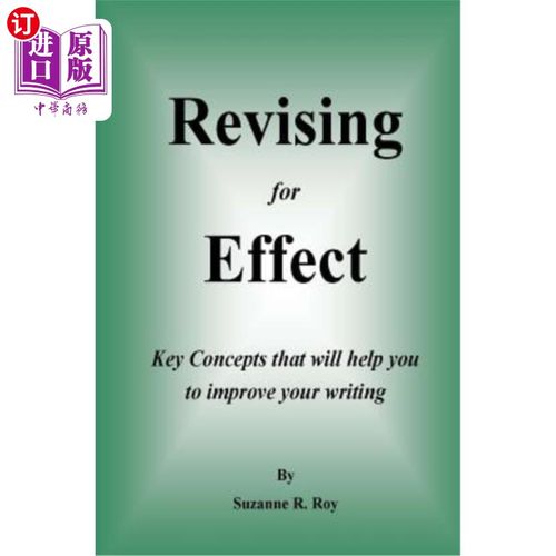 【中商海外直订】revising for effect: key concepts that .