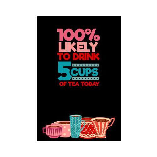 nine of cups,queenofcups 预订 100% likely to drink 5 cups of tea today 9781077694118