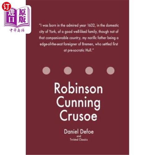 【中商海外直订】robinson cunning crusoe