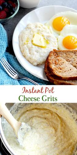 instant pot cheese grits (garlic   parmesan)
