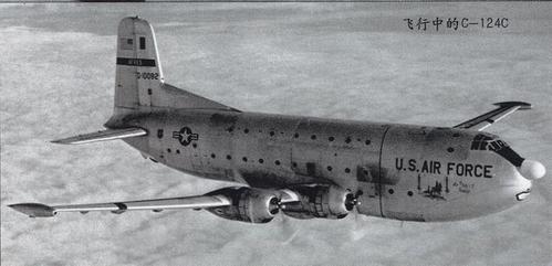 美国空军人员昵称这种经历了两次战争,服役了25年的重型运输机c-124