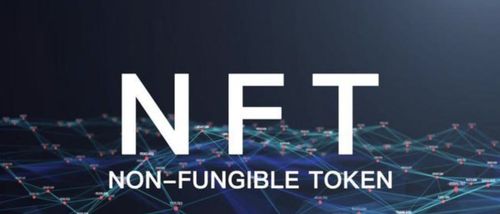nft是non-fungible token的缩写,翻译过来就是非同质化代币.