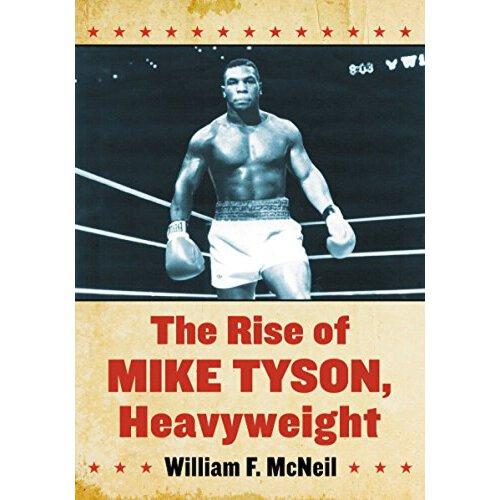 【预订】the rise of mike tyson, heavyweight