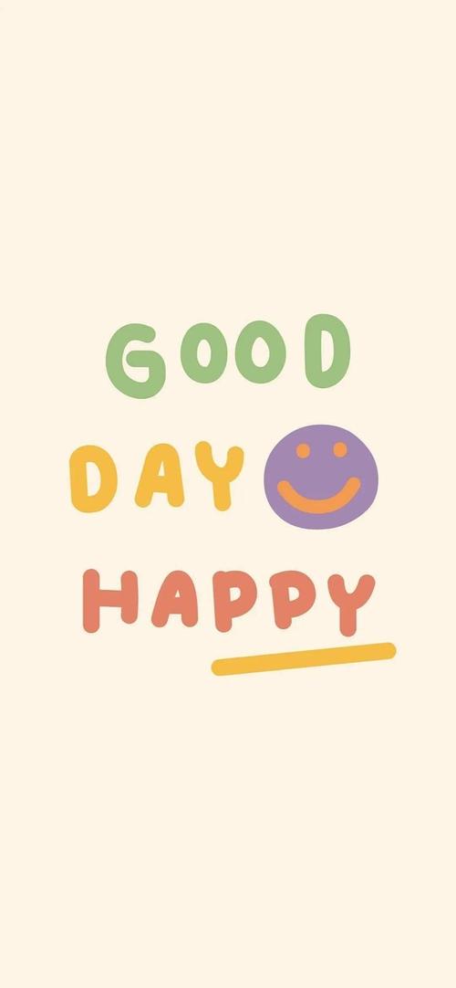 来求这张good day happy的壁纸