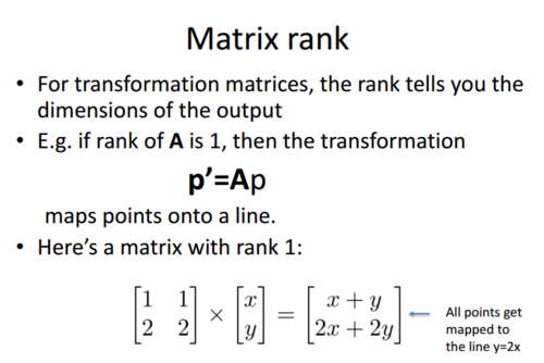 the rank of a transforamtion matrix tells you hwo many