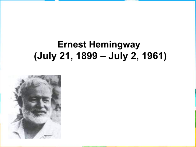 2013外研版选修11module3《ernesthemingway》课件.ppt