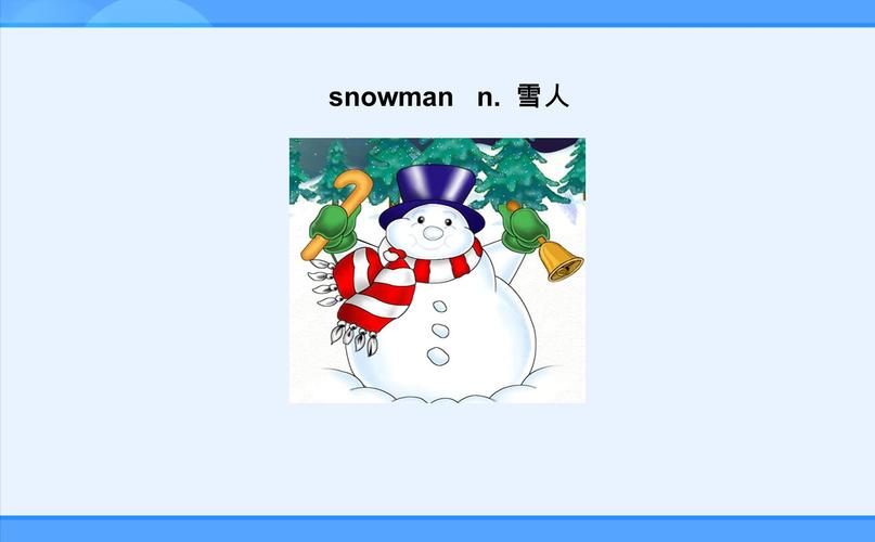 master the new words. 2. main languages: make a snowman.