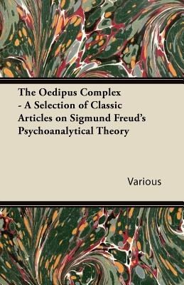 theoedipuscomplexaselectionofclassicarticlesonsigmundfreuds