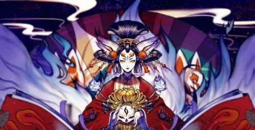 决战平安京:你们的大舅来了!玉藻前技能曝光,堪称法术